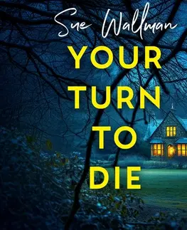 Detektívky, trilery, horory Saga Egmont Your Turn to Die (EN)