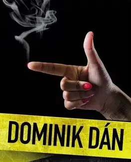Detektívky, trilery, horory Podej prst - Dominik Dán