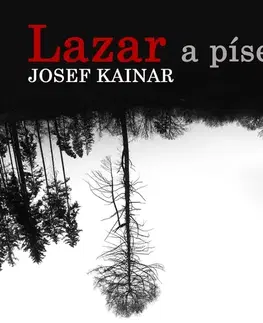 Poézia SUPRAPHON a.s. Lazar a píseň