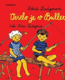 Dobrodružstvo, napätie, western Slovart Veselo je v Bullerbyne - audiokniha