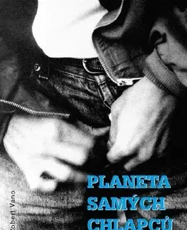 Romantická beletria Planeta samých chlapců - Adam Georgiev
