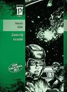 Sci-fi a fantasy Zamrzlý vesmír - Martin Gilar