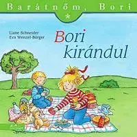 Rozprávky Barátnőm, Bori - Bori kirándul - Liane Schneider,Annette Steinhauer