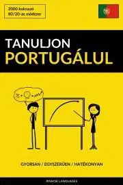 Slovníky Tanuljon Portugálul - Gyorsan / Egyszerűen / Hatékonyan