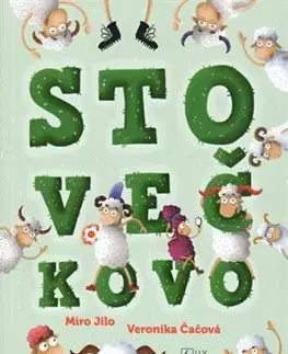 Dobrodružstvo, napätie, western Stovečkovo (mäkká väzba) - Miro Jilo,Veronika Čačová