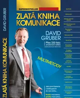 Psychológia, etika Zlatá kniha komunikace, 9. vydanie - David Gruber