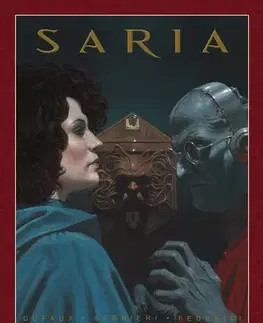Komiksy Saria - Jean Dufaux,Riccardo Federici,Paolo Eleuteri Serpieri,Richard Podaný