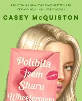Young adults Políbila jsem Sharu Wheelerovou - Casey Mcquiston,Magdaléna Farnesi