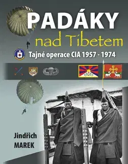 Špionáž a spravodajské služy Padáky nad Tibetem - Jindřich Marek