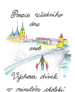 Biografie - ostatné Poezie všedního dne - Michaela Maxová