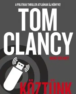 Detektívky, trilery, horory Köztünk az áruló - Tom Clancy
