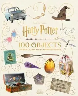 Film - encyklopédie, ročenky From the Films of Harry Potter: 100 Objects: The Most Iconic Props from the Movies - Jody Revenson