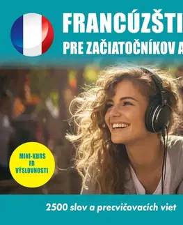 Jazykové učebnice - ostatné Audioacademyeu Francúzština pre začiatočníkov A1-A2