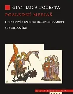 Stredovek Poslední mesiáš - Gian Luca Potesta