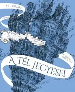 Fantasy, upíri A tél jegyesei - Christelle Dabos