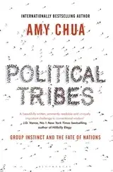 Politológia Political Tribes - Amy Chua