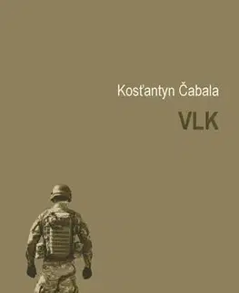 Novely, poviedky, antológie Vlk - Kostyantyn Chabala