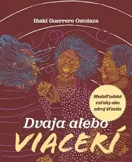 Duchovný rozvoj Dvaja alebo viacerí - Inaki Guerrero Ostolaza
