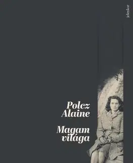 Svetová beletria Magam világa - Alaine Polcz
