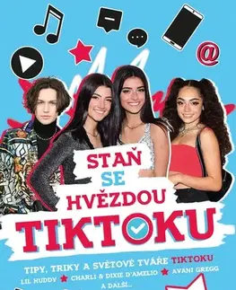 Internet, e-mail Staň se hvězdou TikToku - Kolektív autorov,Martin Herodek