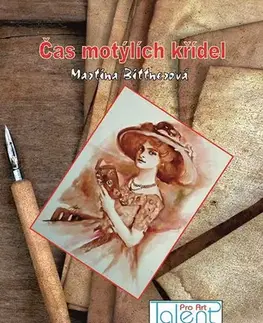 Historické romány Čas motýlích křídel - Martina Bittnerová