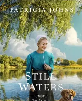 Romantická beletria Still Waters - Patricia Johns