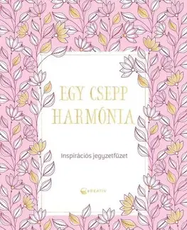 Rozvoj osobnosti Egy csepp harmónia
