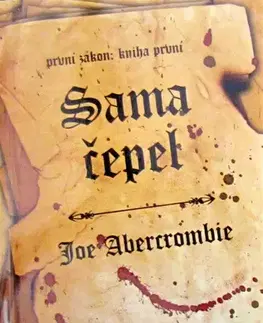 Sci-fi a fantasy Sama čepel - Joe Abercrombie