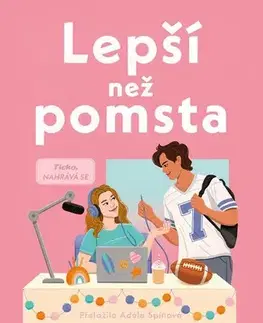 Young adults Lepší než pomsta - Kasie West,Adéla Špínová