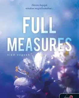 Romantická beletria Full Measures - Tiéd vagyok - Rebecca Yarros,László Császár