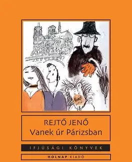 Pre deti a mládež - ostatné Vanek Úr Párizsban - Jenő Rejtő