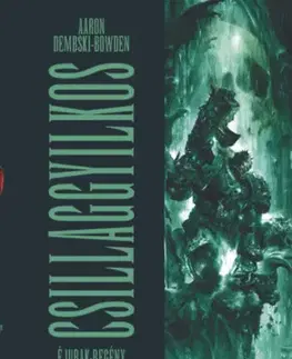 Sci-fi a fantasy Csillaggyilkos - Aaron Dembski-Bowden