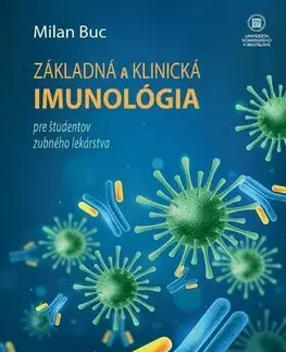 Stomatológia Základná a klinická imunológia pre študentov zubného lekárstva - Milan Buc