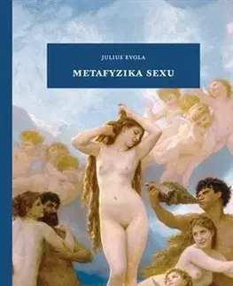Filozofia Metafyzika sexu - Julius Evola