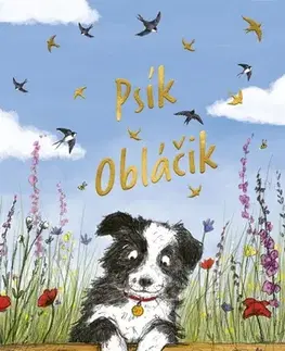 Rozprávky Psík Obláčik - Helen Peters,Ellie Snowdon,Zuzana Trstenská