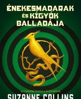 Sci-fi a fantasy Énekesmadarak és kígyók balladája - Suzanne Collins