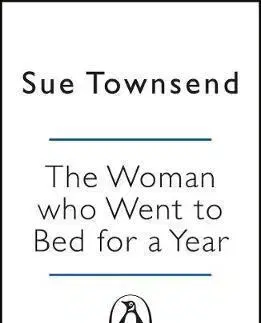 Cudzojazyčná literatúra The Woman who Went to Bed for a Year - Sue Townsend