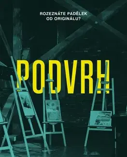 Detektívky, trilery, horory Podvrh - Erica Katz