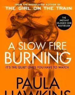 Detektívky, trilery, horory A Slow Fire Burning - Paula Hawkins