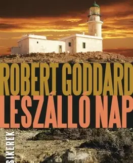 Detektívky, trilery, horory Leszálló nap - Robert Goddard