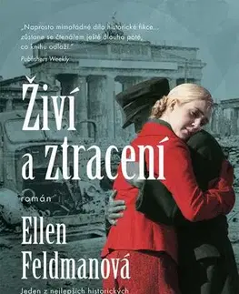 Svetová beletria Živí a ztracení - Ellen Feldman