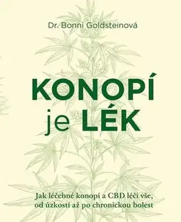 Alternatívna medicína - ostatné Konopí je lék - Bonni Goldsteinová