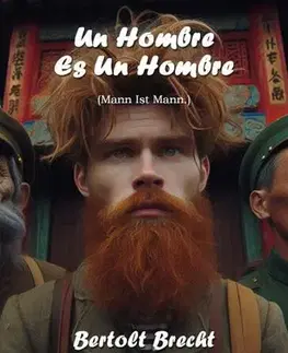 Pre deti a mládež - ostatné Un hombre es un hombre - Bertolt Brecht
