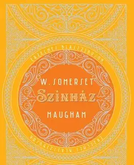 Svetová beletria Színház - William Somerset Maugham,Antal Szerb
