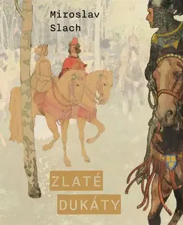 Pre deti a mládež - ostatné Tympanum Zlaté dukáty