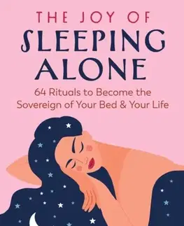 Motivačná literatúra The Joy of Sleeping Alone - Cynthia Zak