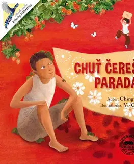 Rozprávky Chuť čerešňových paradajok - Ching-Yen Liu,Yi-Chen Chung,Chen Liang Podstavek