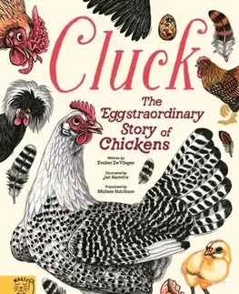 Encyklopédie pre deti a mládež - ostatné Cluck! - Evelien De Vlieger