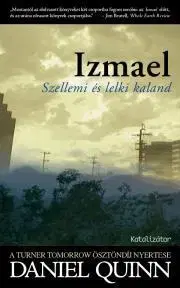 Filozofia Izmael - Daniel Quinn