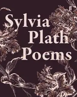 Cudzojazyčná literatúra Sylvia Plath Poems Chosen by Carol Ann Duffy - Sylvia Plath
